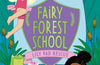 Fairy Forest School: Lily Pad Rescue : Book 4 by Olivia Brook