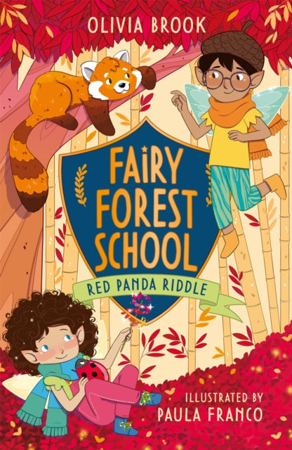 Fairy Forest School: Red Panda Riddle : Book 5 by Olivia Brook