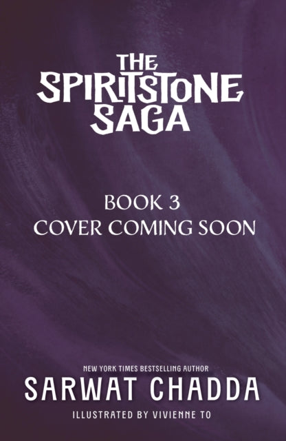 The Spiritstone Saga: Tariq and the Nightmare Kingdom: Book 3 by Sarwat Chadda (PRE-ORDER)