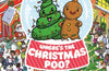 Where's the Christmas Poo? by Alex Hunter