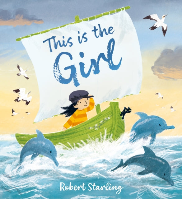 This is the Girl by Robert Starling