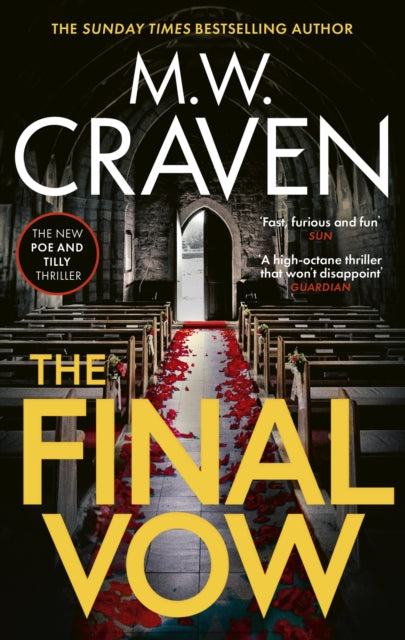 The Final Vow by M.W. Craven