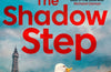 The Shadow Step by Mark Billingham