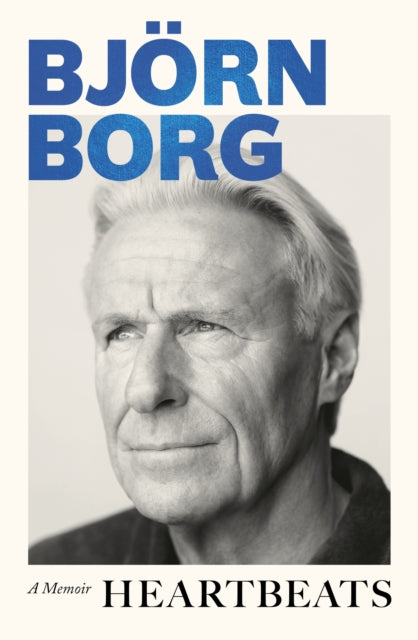 Heartbeats: A Memoir by Bjorn Borg (PRE-ORDER)