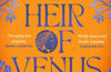 The Heir of Venus by Laura Shepperson