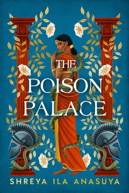 The Poison Palace by Shreya Ila Anasuya