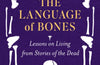 The Language of Bones by Carla Valentine