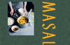 Masala: Indian Cooking for Modern Living by Mallika Basu
