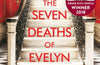 The Seven Deaths of Evelyn Hardcastle by Stuart Turton