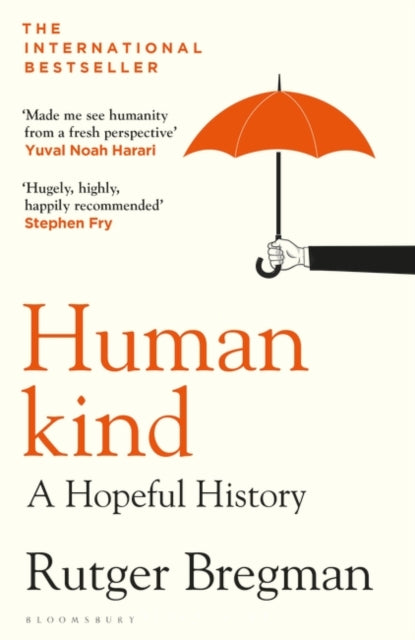Humankind: A Hopeful History by Rutger Bregman