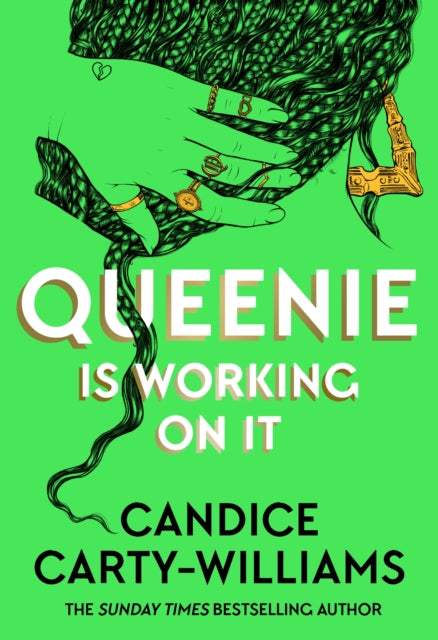 Queenie is Working on It by Candice Carty-Williams