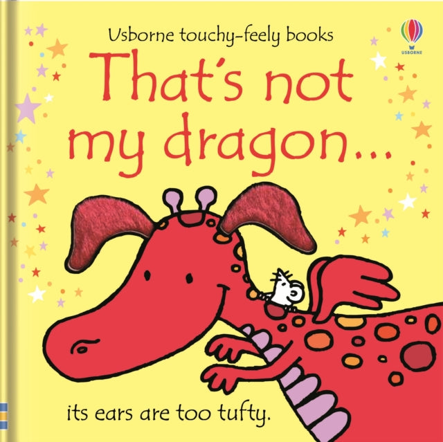 That's not my dragon… by Fiona Watt