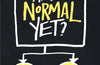 Am I Normal Yet? by Holly Bourne