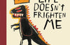 Life Doesn't Frighten Me (Twenty-fifth Anniversary Edition) by Maya Angelou