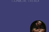 David Cronenberg: Clinical Trials by Violet Lucca
