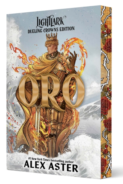 Oro: Dueling Crowns Edition (A Lightlark Saga Deluxe Companion Book) by Alex Aster