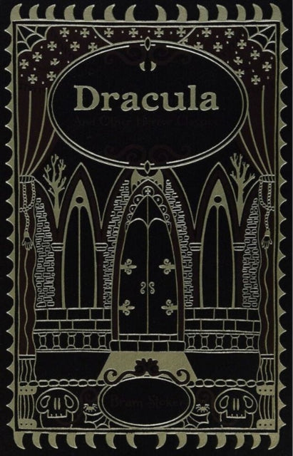 Dracula and Other Horror Classics (Barnes & Noble Collectible Editions) by Bram Stoker