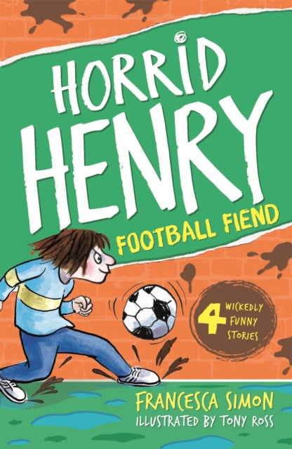 Football Fiend by Francesca Simon