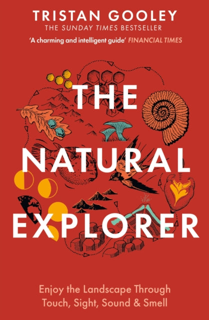 The Natural Explorer by Tristan Gooley
