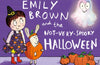 Emily Brown and the Not-Very-Spooky Halloween by Cressida Cowell (PRE-ORDER)