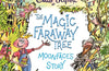 The Magic Faraway Tree: Moonface's Story by Enid Blyton