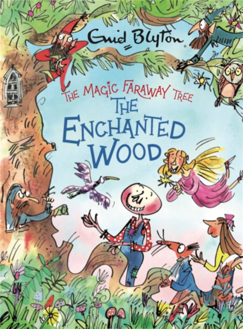 The Magic Faraway Tree: The Enchanted Wood Deluxe Edition by Enid Blyton