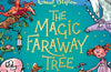 The Magic Faraway Tree: A New Adventure by Jacqueline Wilson