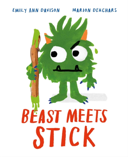 Beast Meets Stick by Emily Ann Davison