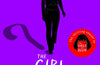 The Girl in Question: The thrilling sequel to The Girls I've Been by Tess Sharpe