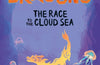 Paper Dragons: The Race to the Cloud Sea: Book 3 by Siobhan McDermott