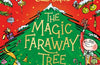 The Magic Faraway Tree: A Christmas Adventure by Jacqueline Wilson