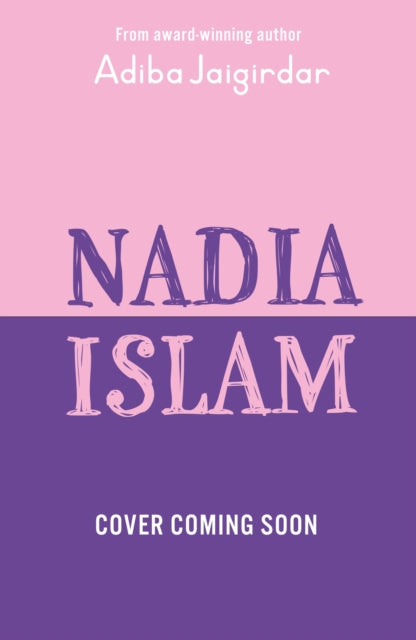 Nadia Islam, On the Record by Adiba Jaigirdar (PRE-ORDER)