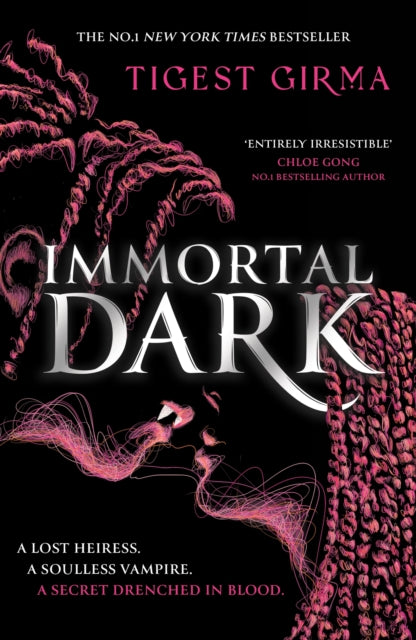 Immortal Dark Trilogy: Immortal Dark by Tigest Girma