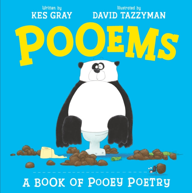Pooems: 12 hilariously pongy poems and stinky rhymes! by Kes Gray (PRE-ORDER)