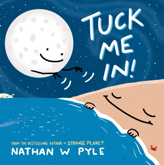Tuck Me In by Nathan W. Pyle (PRE-ORDER)
