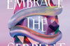 Embrace the Serpent by Sunya Mara