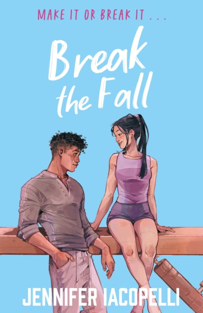 Break The Fall by Jennifer Iacopelli