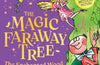 The Magic Faraway Tree: The Enchanted Wood Book 1 by Enid Blyton
