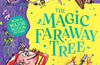 The Magic Faraway Tree: Book 2 by Enid Blyton