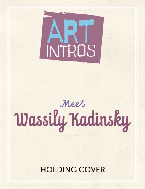 Art Intros: Expressionism by Susie Brooks (PRE-ORDER)