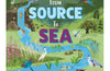 From Source to Sea: The Story of Rivers by Kay Barnham