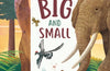 Big and Small: Nature, Big and Small by Michael Bright