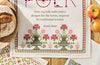 Everyday Folk: Over 175 Folk Embroidery Designs for the Home, Inspired by Traditional Textiles by Krista West