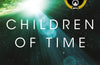 Children of Time: Winner of the Arthur C. Clarke Award for Best Science Fiction Novel by Adrian Tchaikovsky