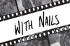 With Nails by Richard E Grant