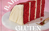 Bake It Gluten Free: 100 Recipes for Classic Treats by Dana Pollack
