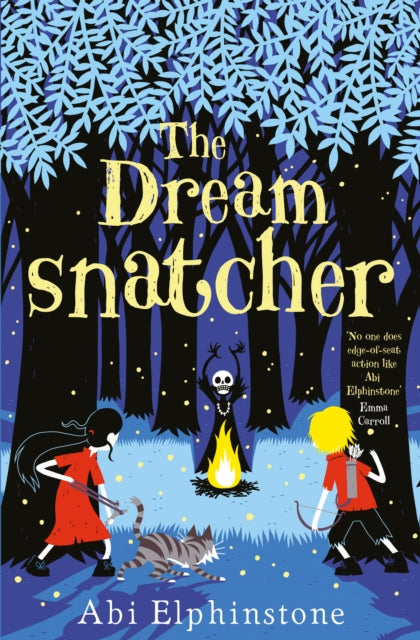 The Dreamsnatcher by Abi Elphinstone