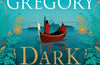 Dark Tides by Philippa Gregory