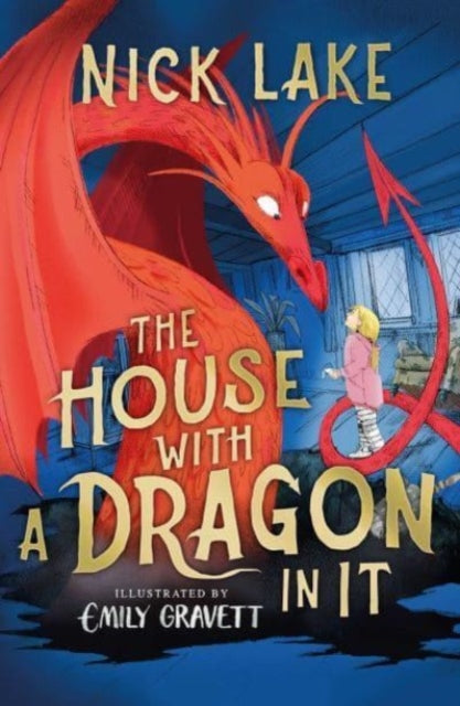 The House With a Dragon in it by Nick Lake