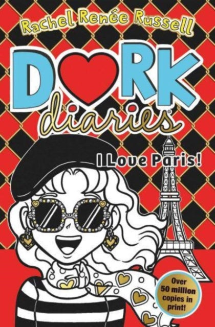 Dork Diaries: I Love Paris! 15 by Rachel Renee Russell